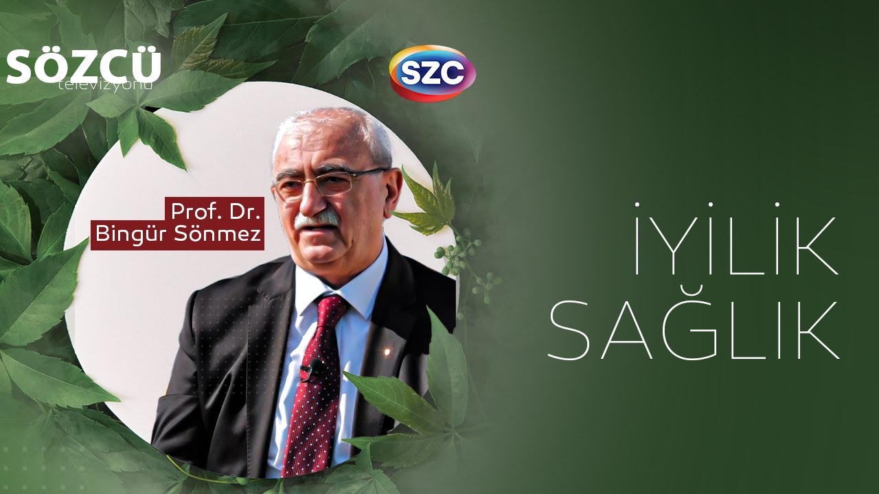 İyilik Sağlık 9. Bölüm | Prof. Dr. Bingür Sönmez | Kalp Sağlığı