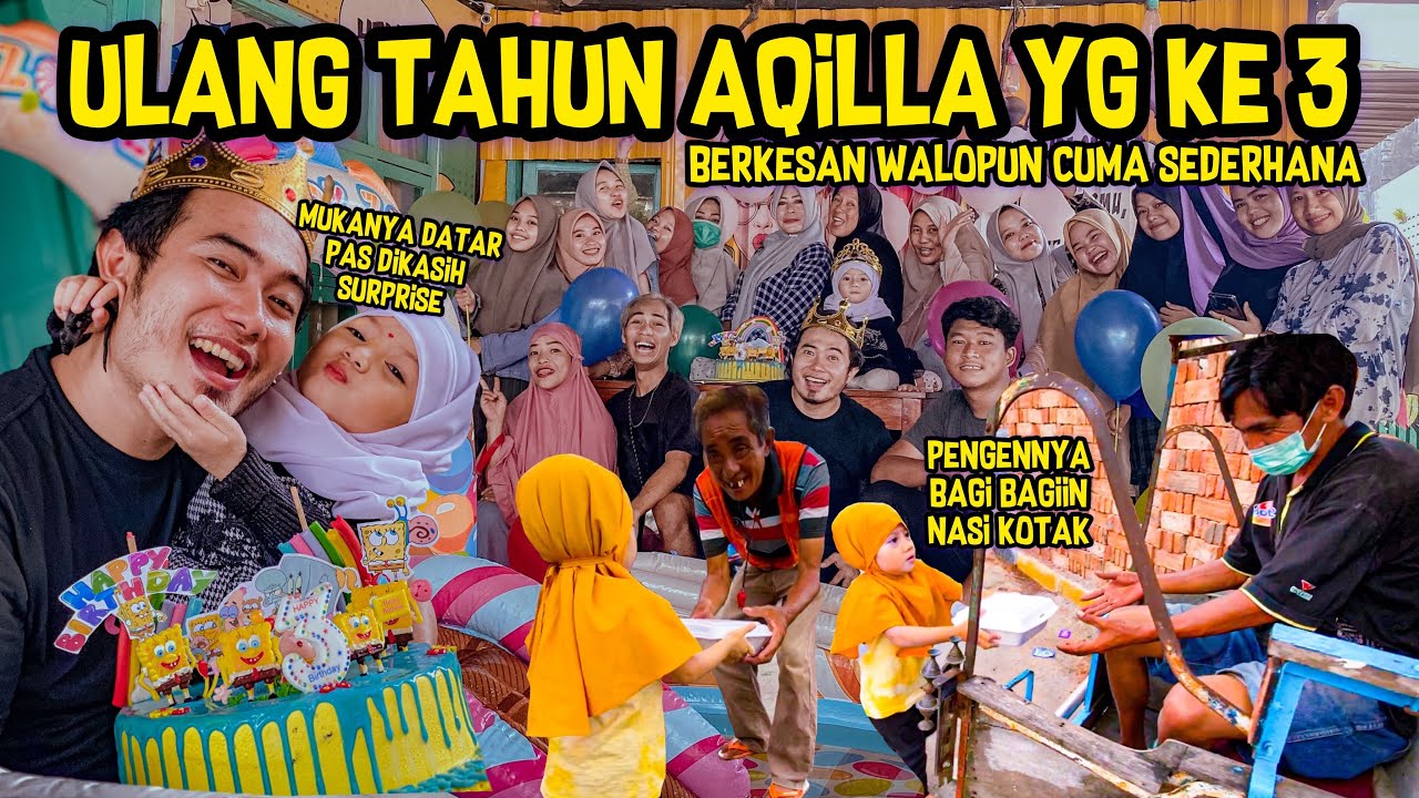 ULANG TAHUN AQILLA YG KE 3 BERKESAN WALOPUN CUMA SEDERHANA