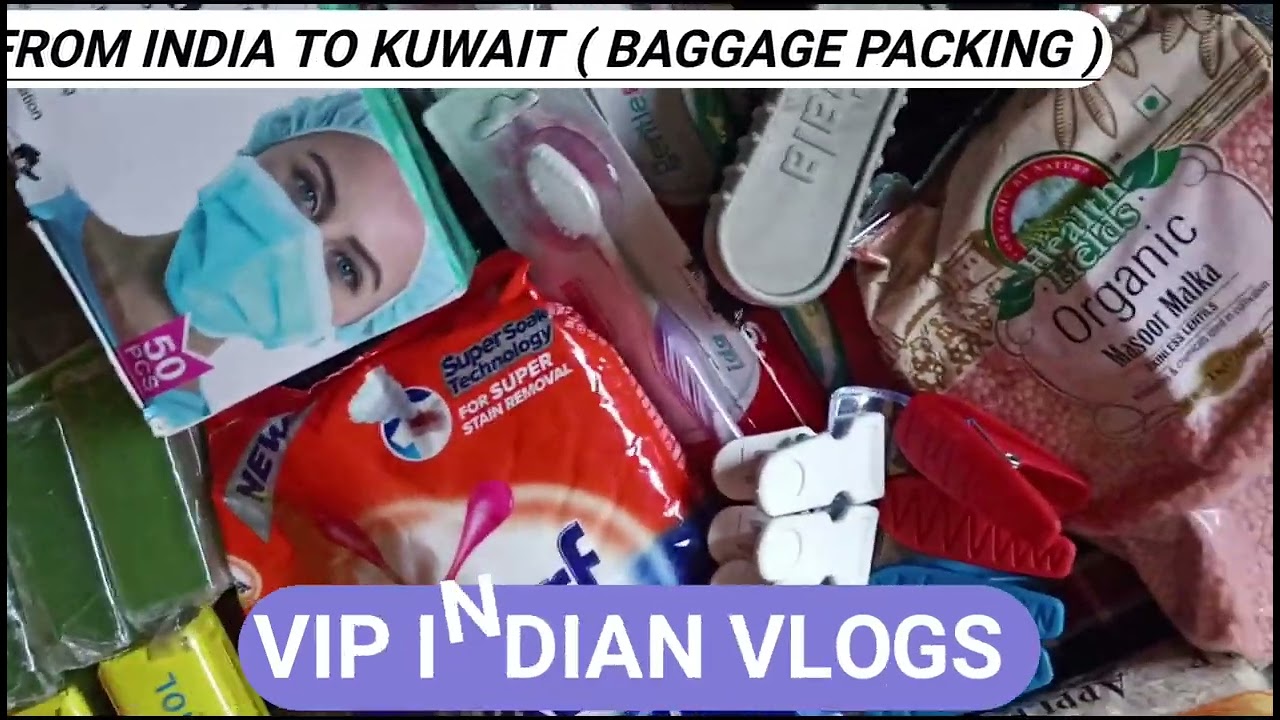Baggage packing or hand bag for Kuwait work visa // India to Kuwait //I need for All important items