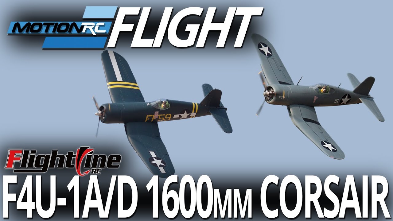 FlightLine RC F4U-1A/D 1600 мм Corsair &mdash; обзор полётов &mdash; Motion RC