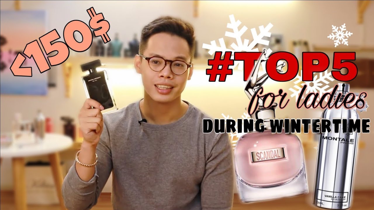 Top 5 Nước Hoa Nữ Mùa Thu - Đông Dưới 150$ Năm 2020 | Kiên Fragrance
