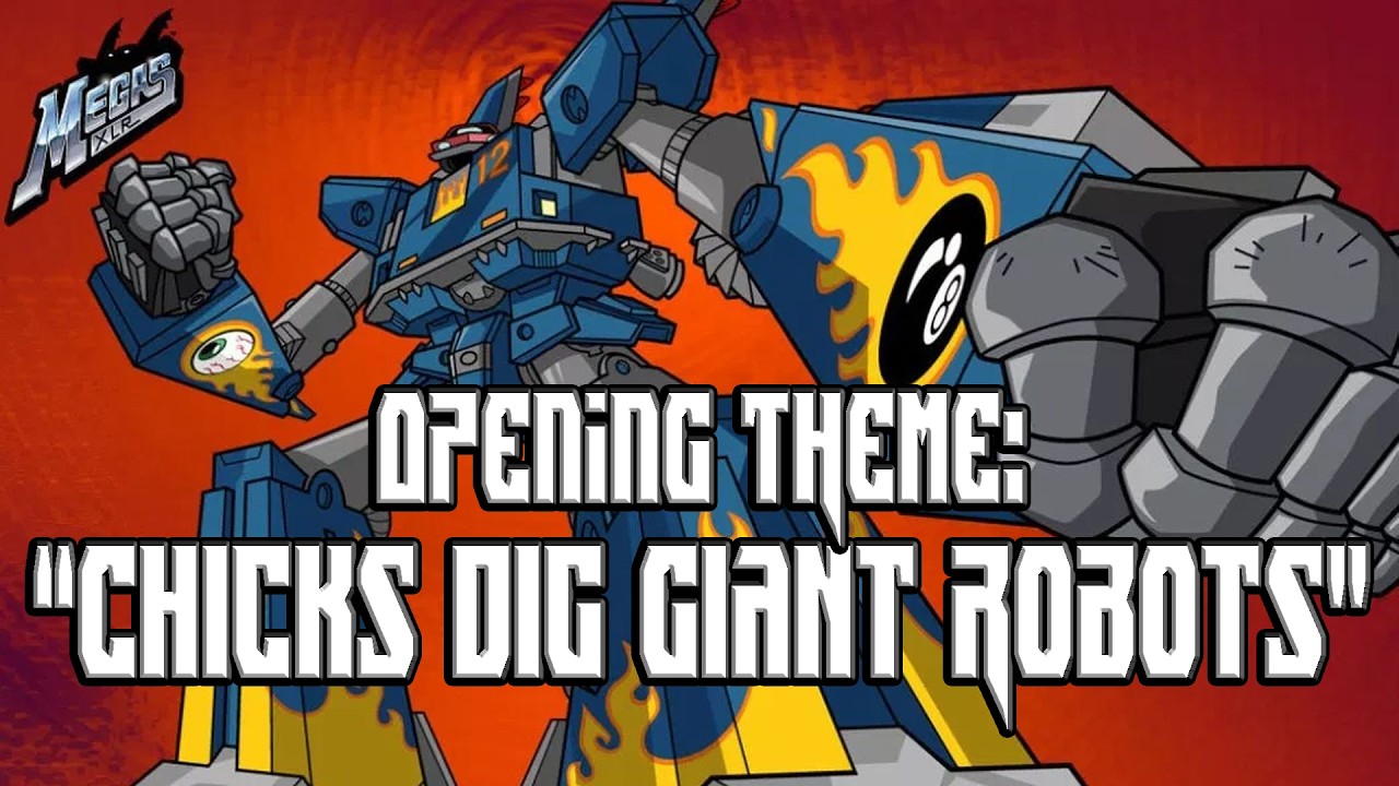 Megas XLR Theme Song - 