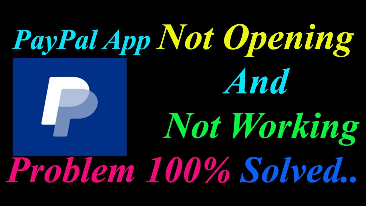 How to Fix PayPal App  Not Opening  / Loading / Not Working Problem in Android Phone