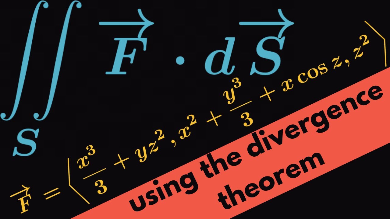 Multivariable Calculus | Divergence Theorem Example