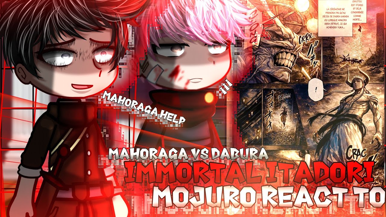 Mojuro React to Old Itadori » SPOILERS Mahoraga vs Dabura || Immortal Itadori Mojuro React 🇺🇸🇸🇦🇷🇺🇧🇷