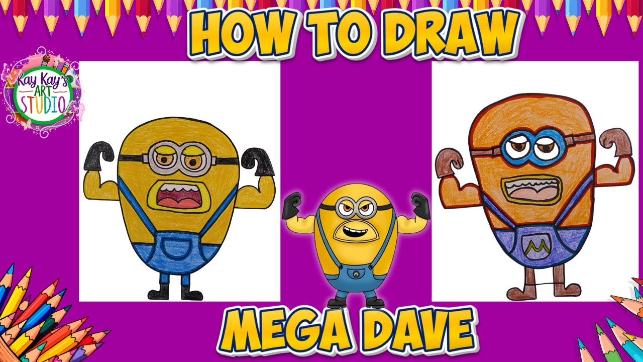 How to Draw Mega Dave ( Minion) ! Easy Step-by-Step Drawing for Kids