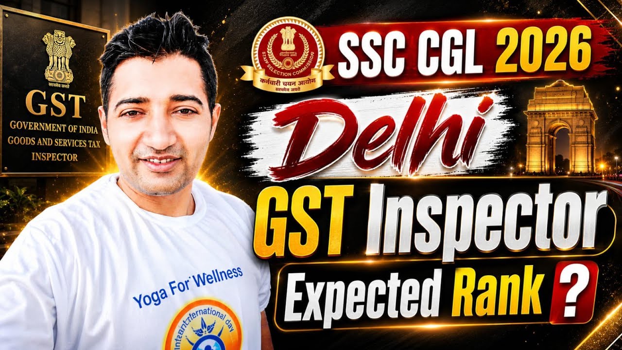 SSC CGL 2026 Delhi GST Inspector Expected Rank