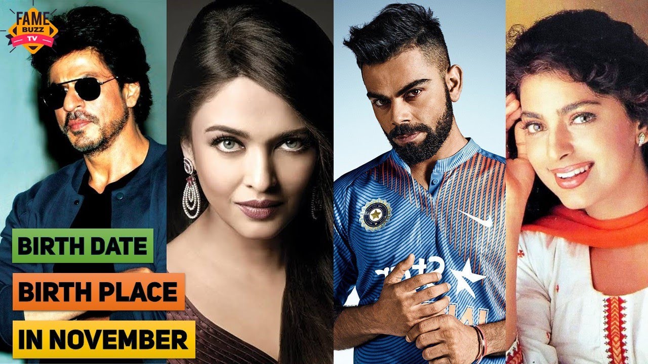 Indian Top 20 Celebrities Who Born in November | Birthdate | Birthplace |