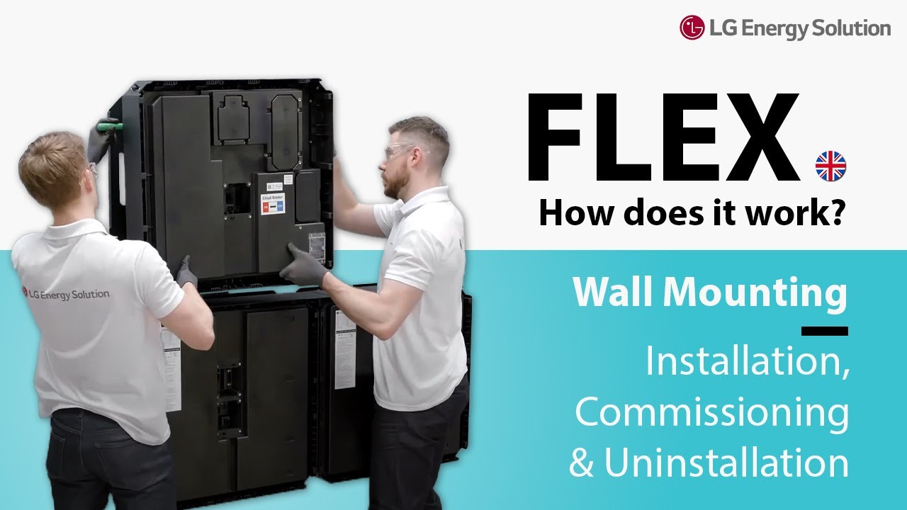 How does it work? LG Energy Solution FLEX: Installation Wall / Commissioning / Uninstallation