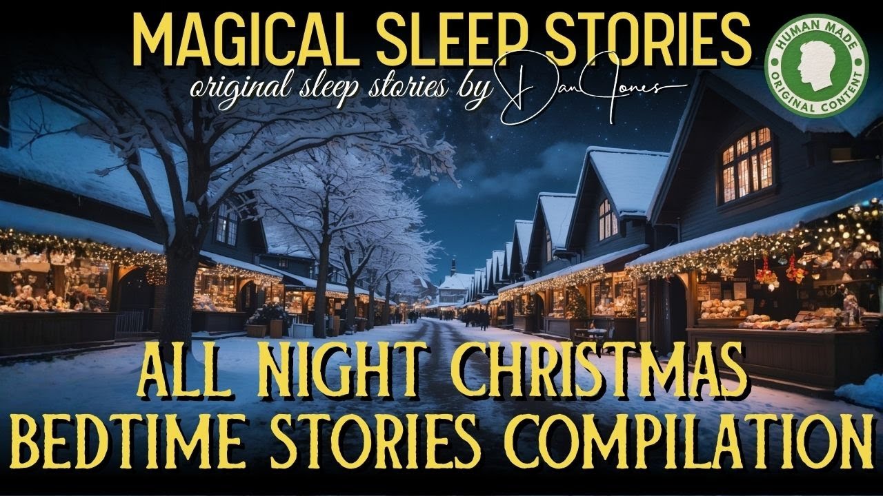 🎄 Christmas Bedtime Stories 🎅 All Night Compilation | Dan Jones Sleep Stories
