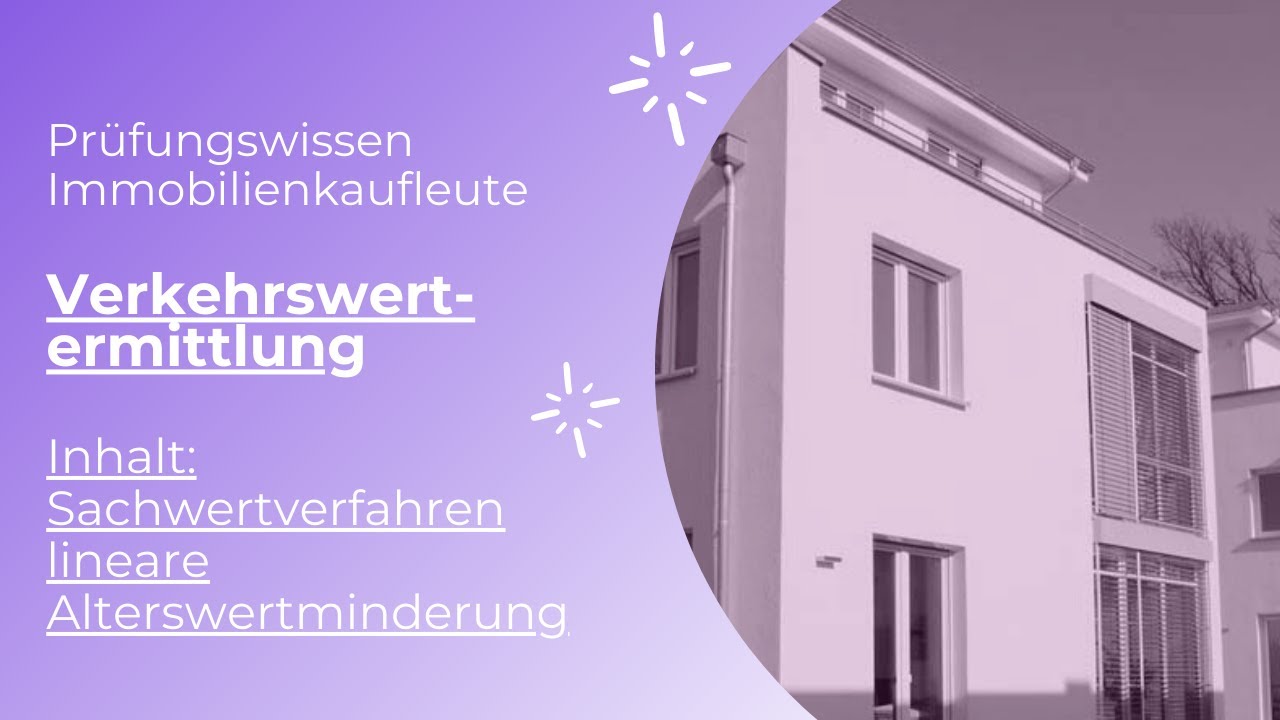 Prüfungswissen Immobilienkaufleute - Wertermittlung -  Sachwertverfahren