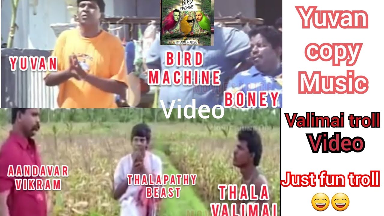 Valimai motion poster troll video | yuvan copy music troll | bird machine copy | thala yuvan | beast