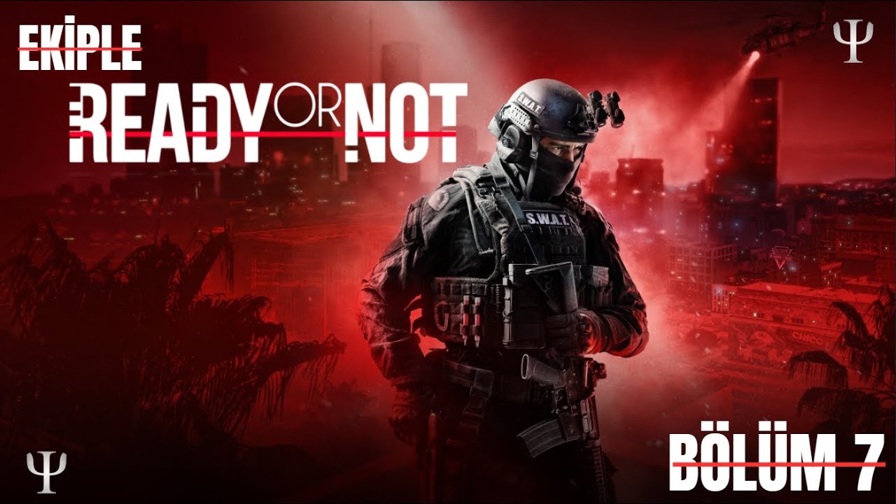 Ready Or Not - Çetrefilli Yol - Bölüm 7 (Esir Almak Yok)