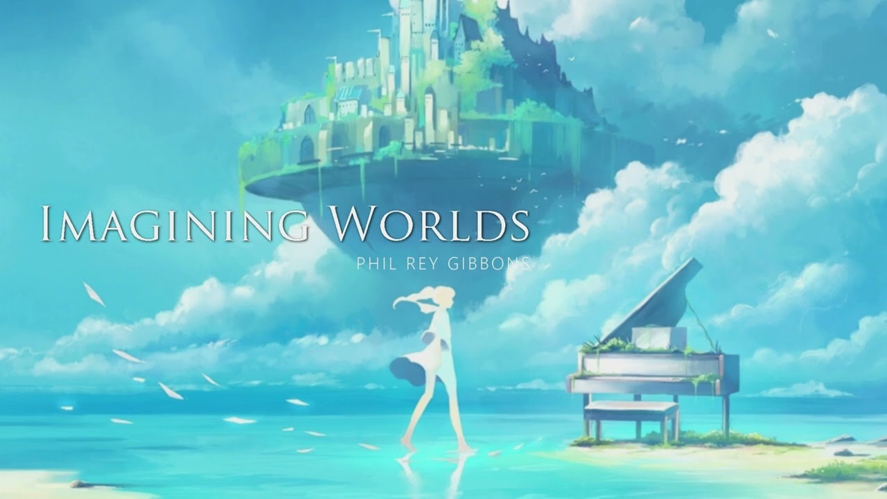 Imagining Worlds