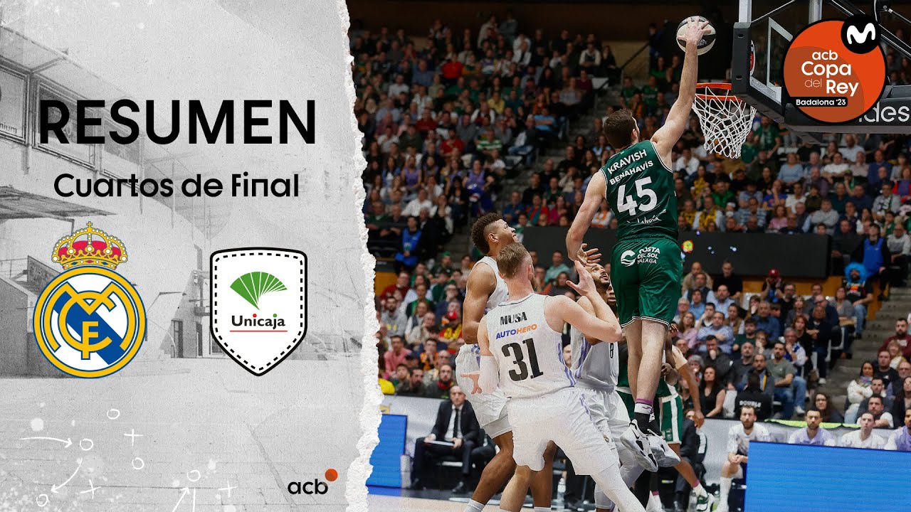 Real Madrid - Unicaja (82-93) RESUMEN | Copa del Rey Badalona 2023