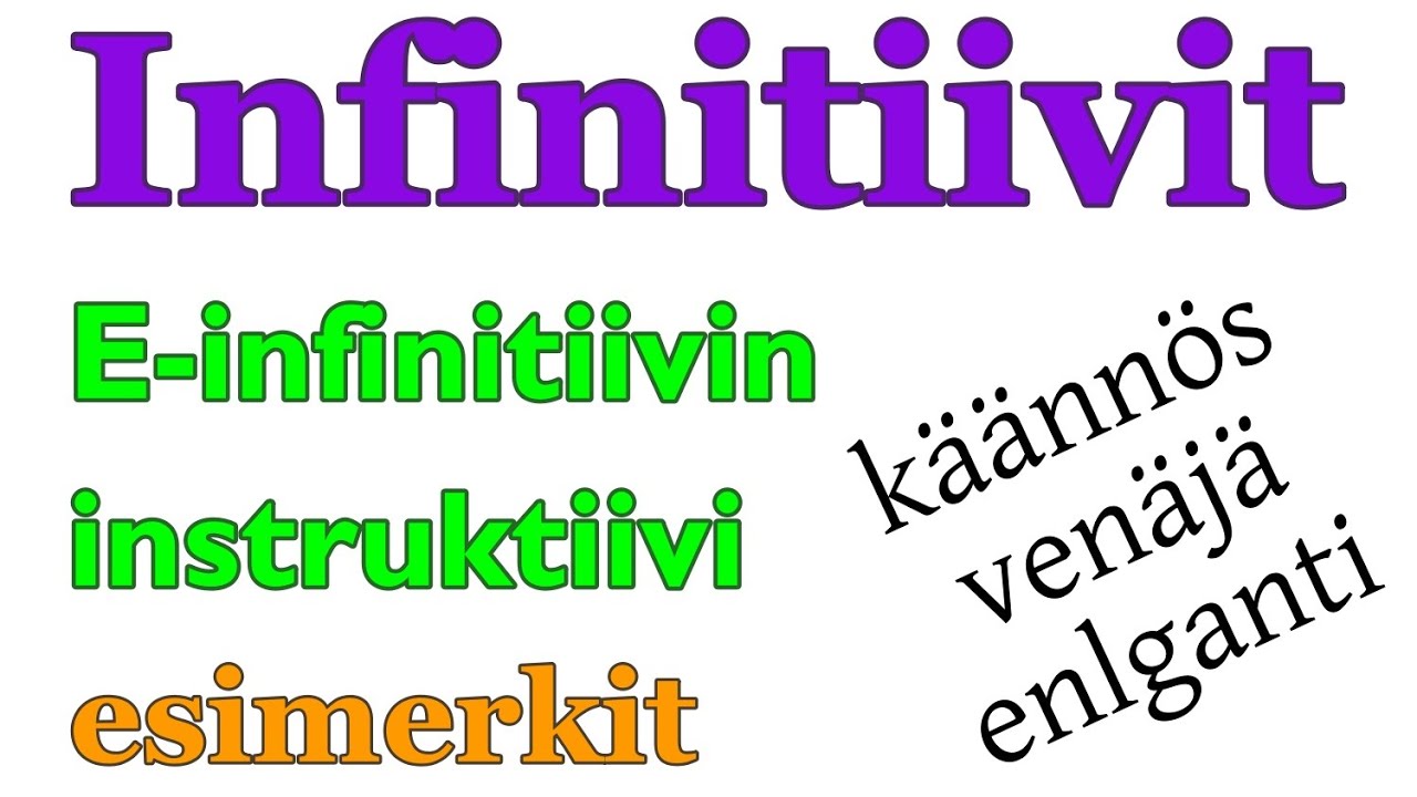 E-infinitiivin instruktiivi: esimerkit