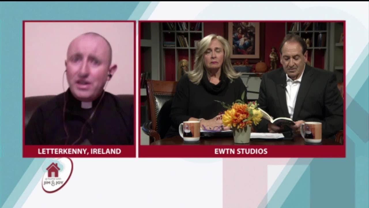 At Home with Jim and Joy - 2021-11-24 - Fr. Shane Gallagher