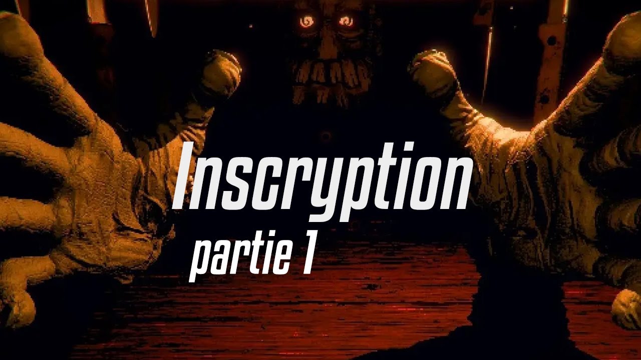 Jeu d'horreur ou jeu de cartes ? | INSCRYPTION #1