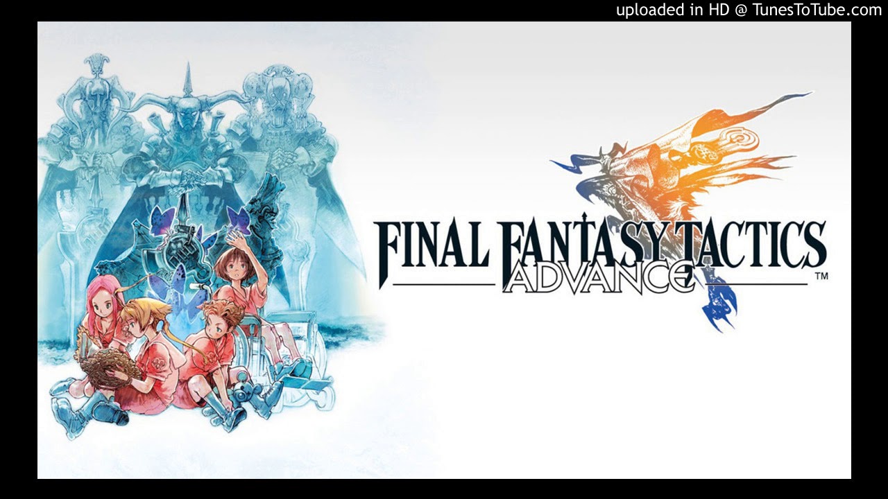 Final Fantasy Tactics Advance ''Companions that Surpass their Tribe'' Remastered