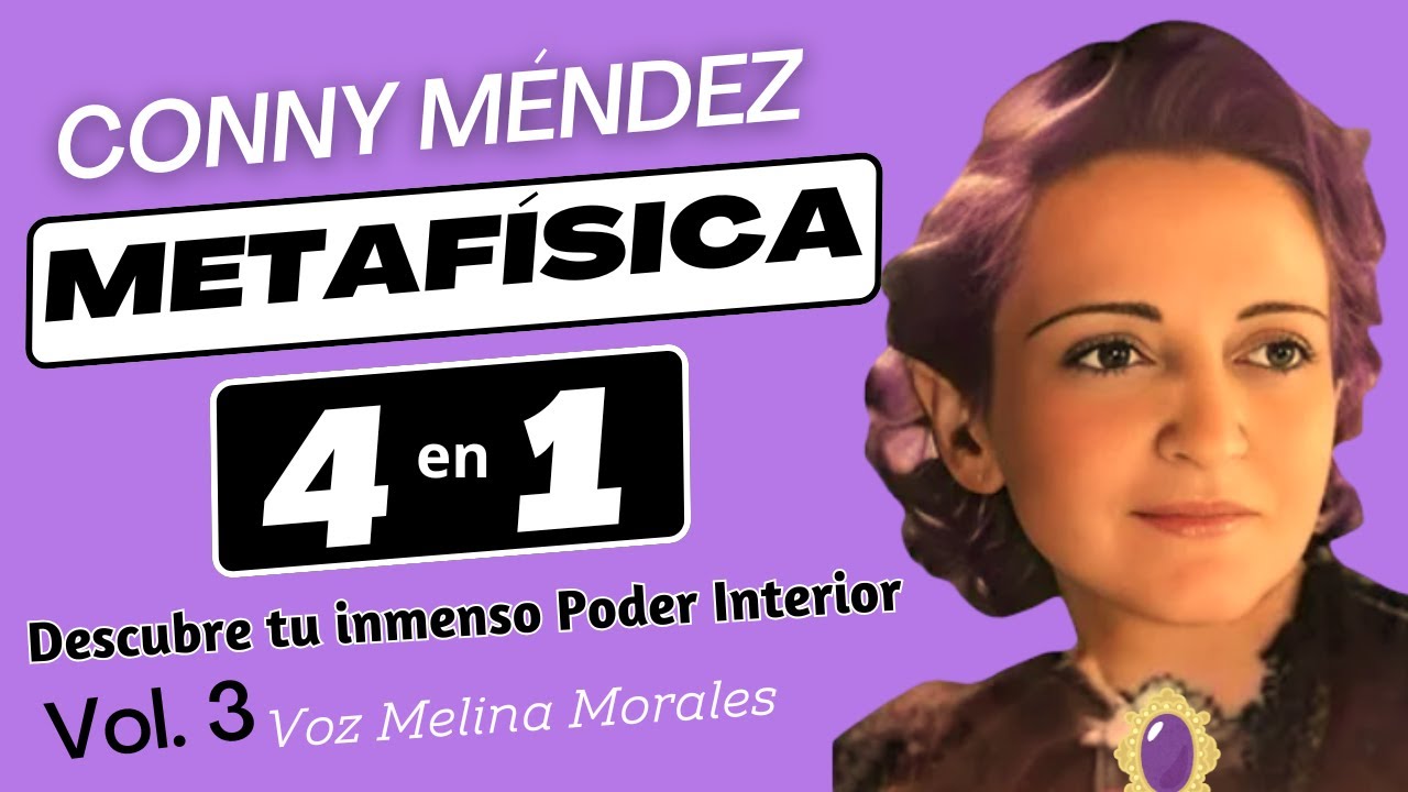 METAFISICA 4 en 1 Vol.3 Conny Méndez 🎧🙏  AUDIOLIBRO COMPLETO  Voz Humana 💗Vive con Paz interior🤗