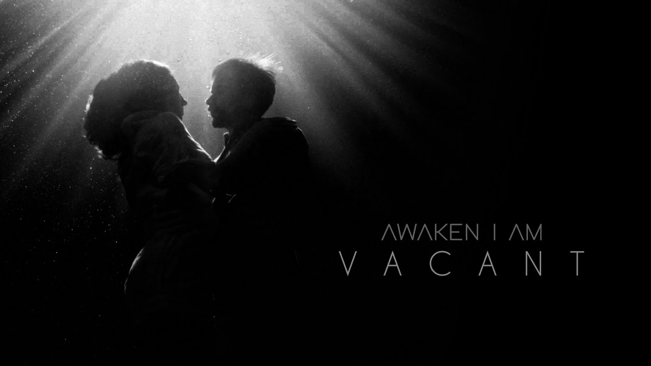 Awaken I Am - 