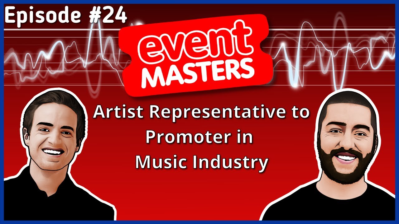 EventMASTERS | Episode 024: Artist Representative to Promoter in Music Industry