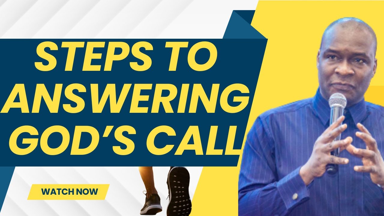 STEPS TO ANSWERING GOD&rsquo;S CALL | APOSTLE JOSHUA SELMAN