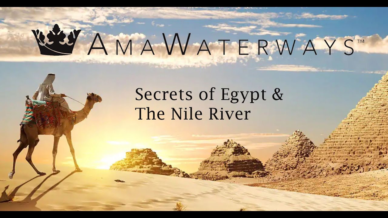 Amawaterways Secrets of the Nile