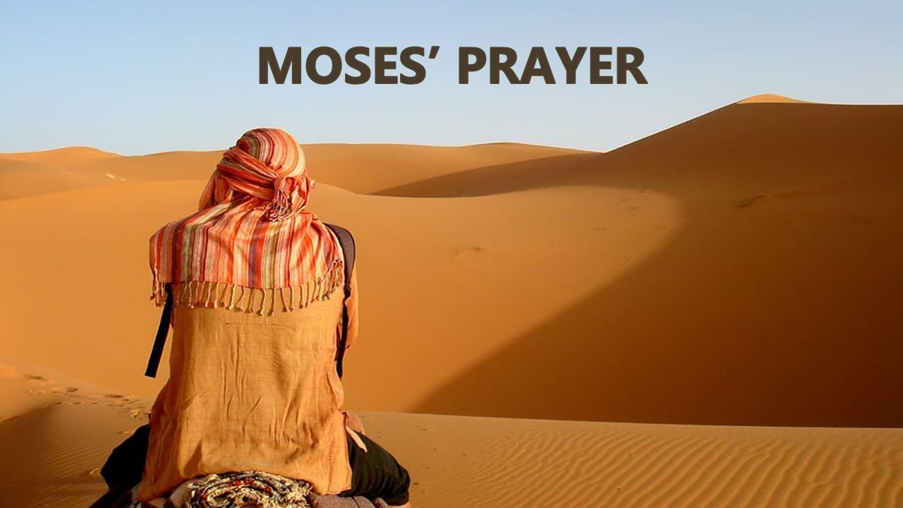 Moses Prayer, Exodus 6