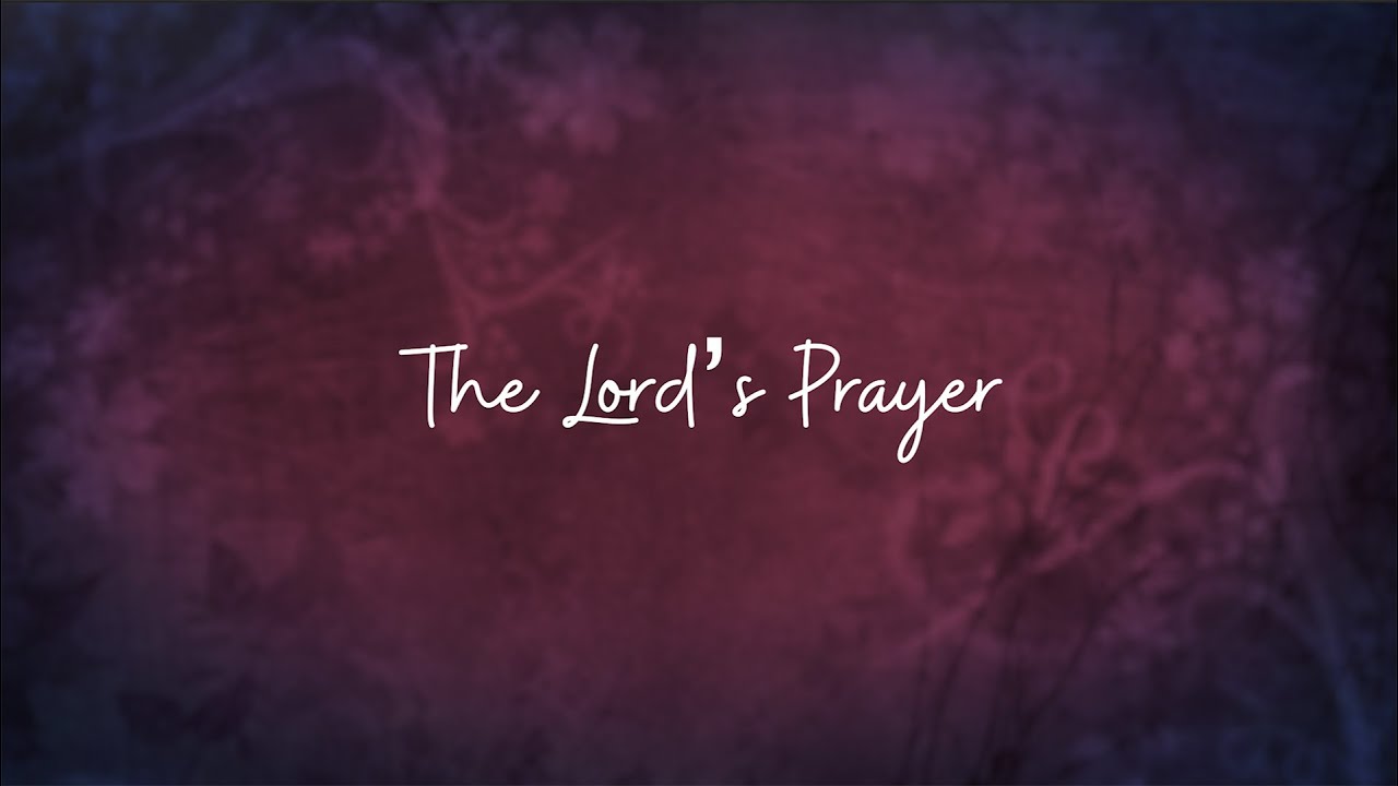 The Lord’s Prayer (Matthew 6:9-13) / Official Lyric Video / Jody Abboud & The New Song Kids Choir