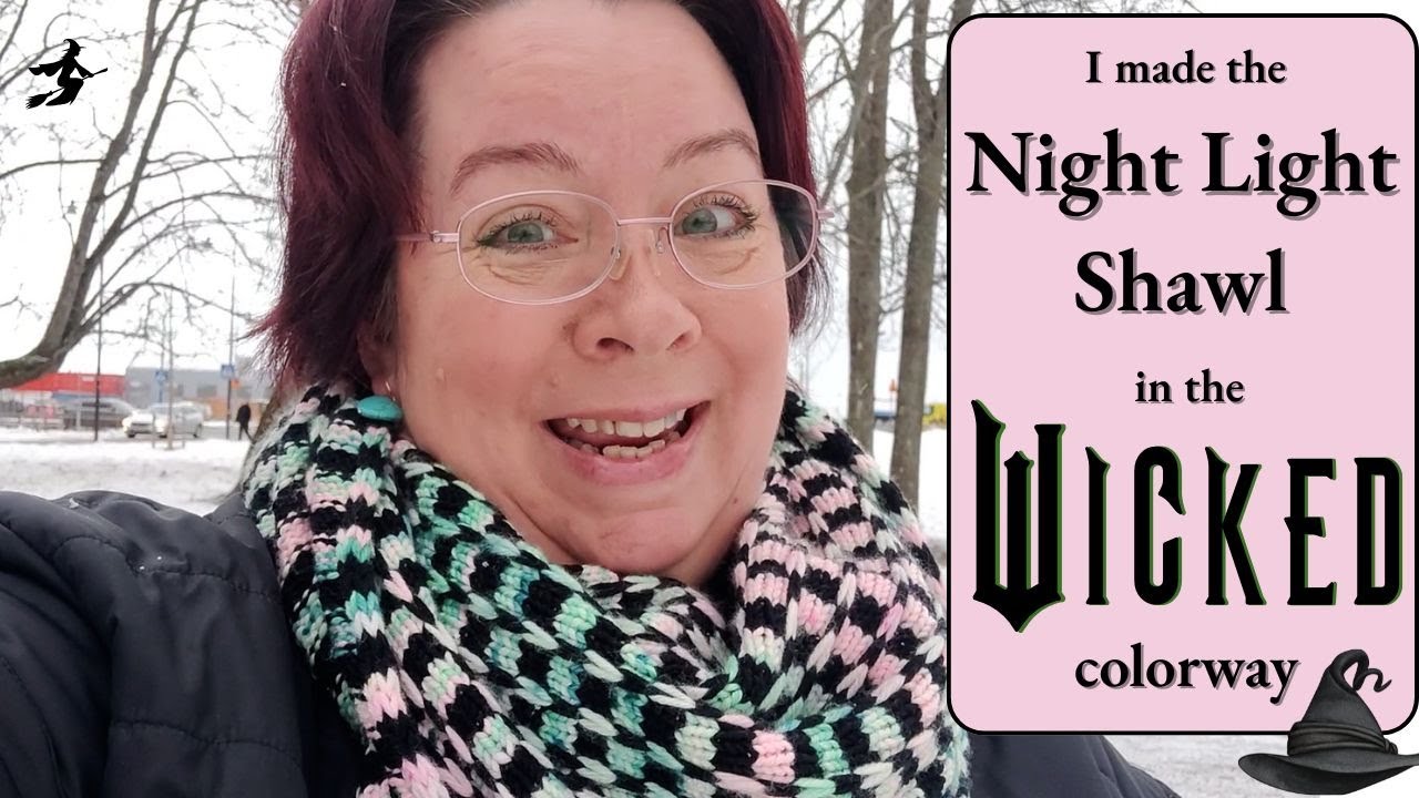 I made the Night Lights Shawl in WICKED yarn