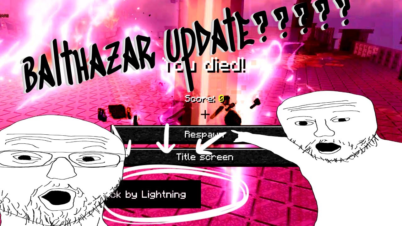 BALTHAZAR UPDATED???????