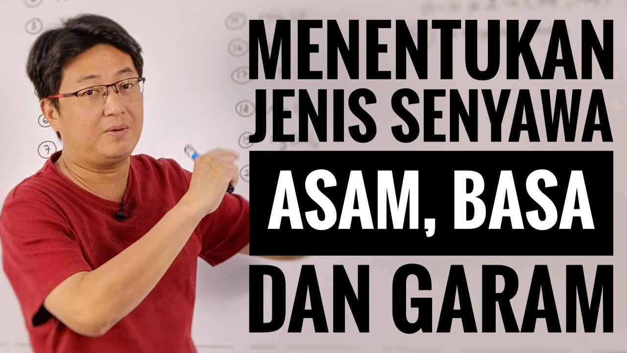 Kimia kelas XI - Jenis Senyawa Asam, Basa dan Garam