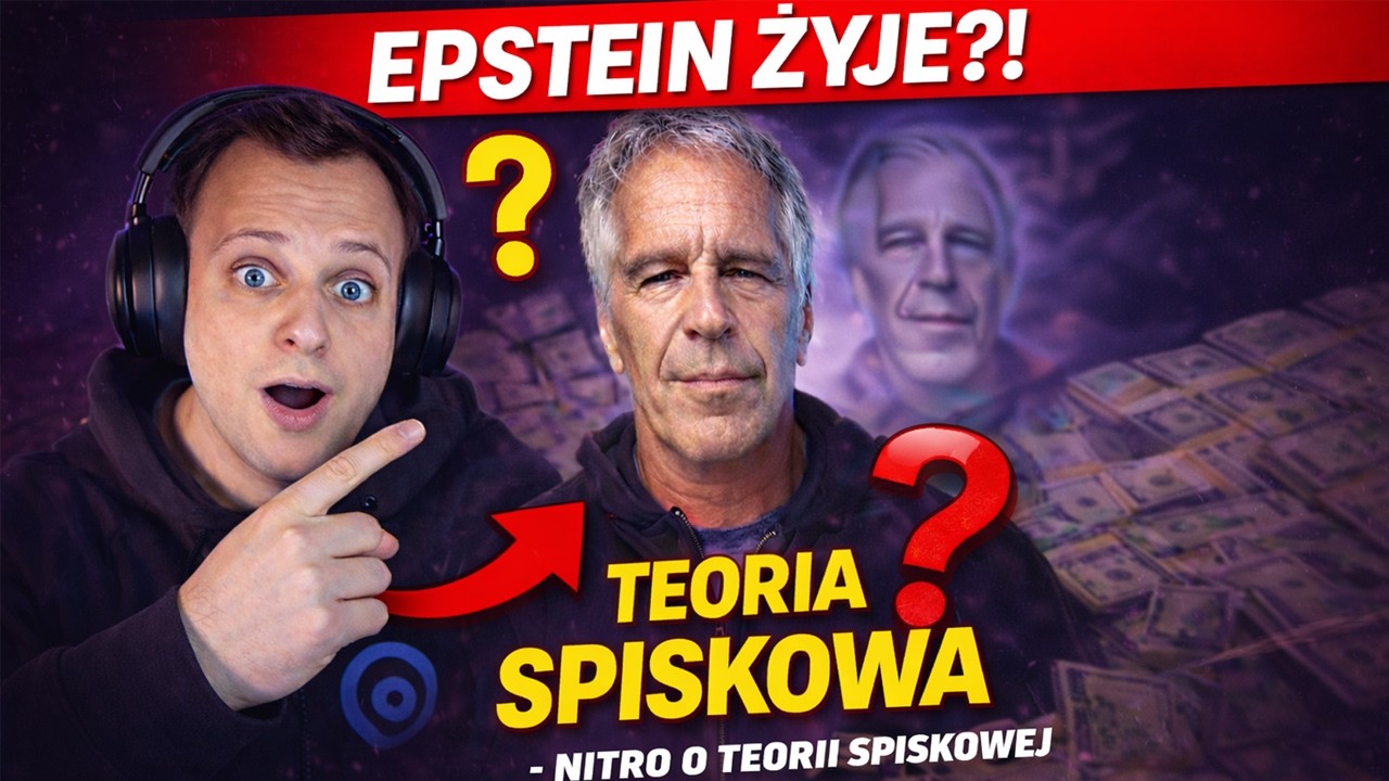 NITRO O TEORII SPISKOWEJ NA TEMAT EPSTEINA