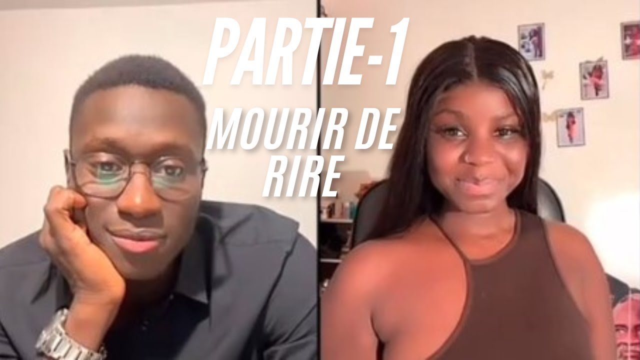 Djibril & Mame Bousso - Partie - 1 **VOSTFR**  à Mourir de Rire