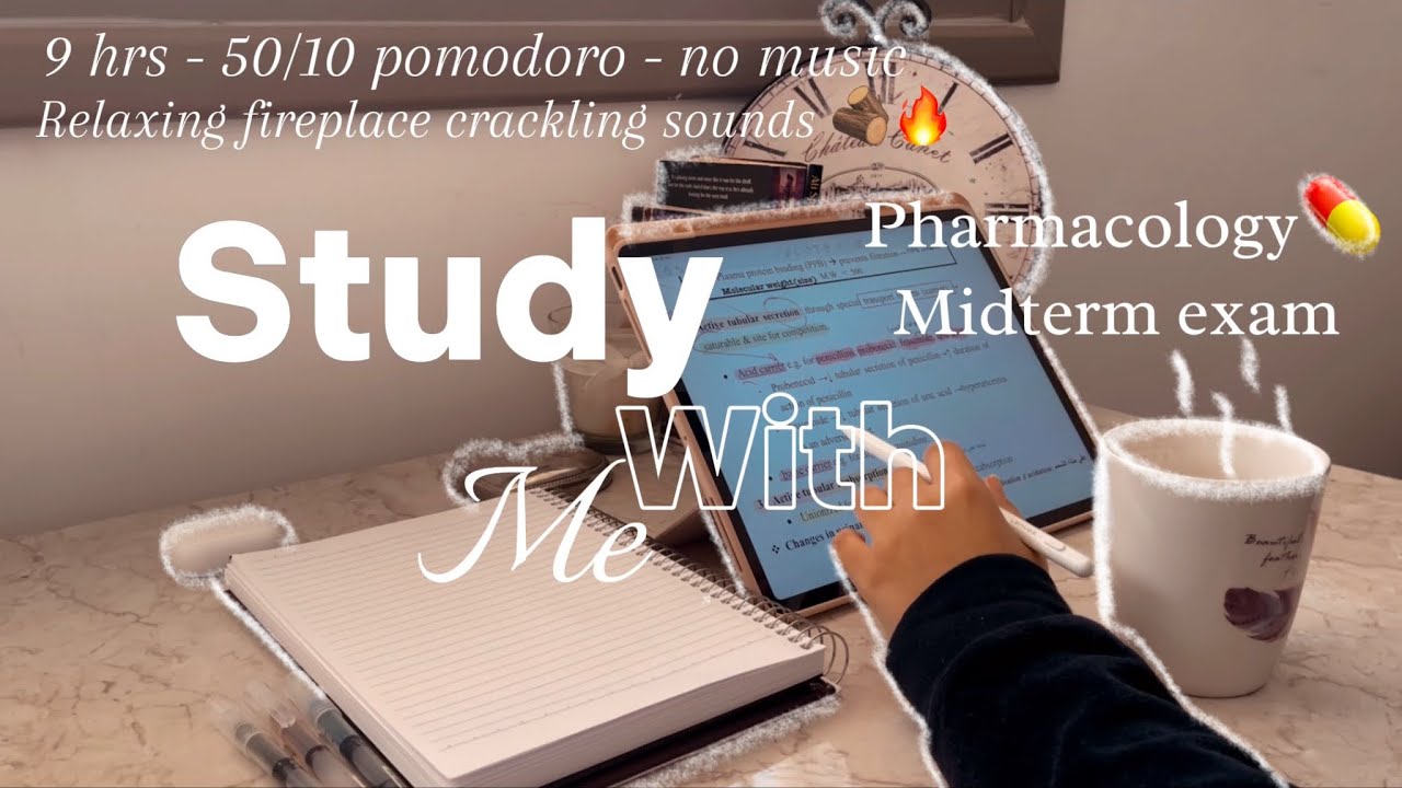 Real time study with me 9 hours 🩺 | PHARMACOLOGY midterm exam 💊- 50/10 pomodoro ⏱️- no music