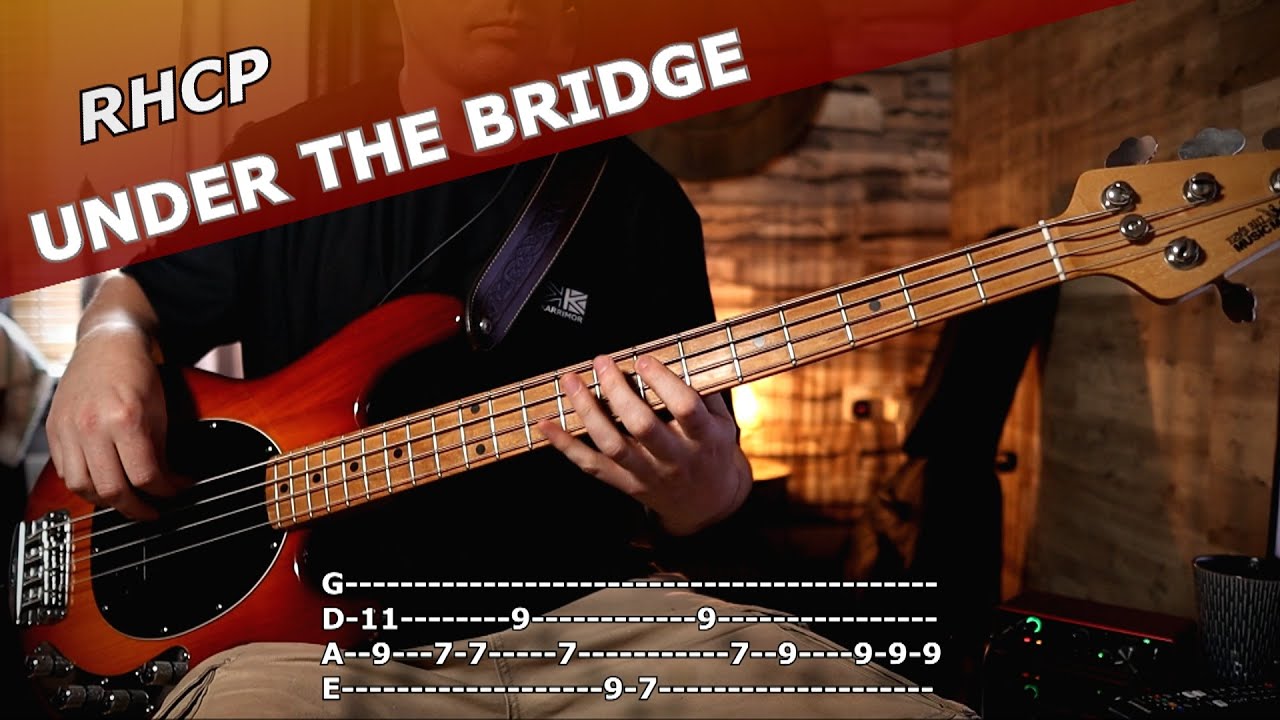 Red Hot Chili Peppers - Under The Bridge Bass Cover With Song + Tab