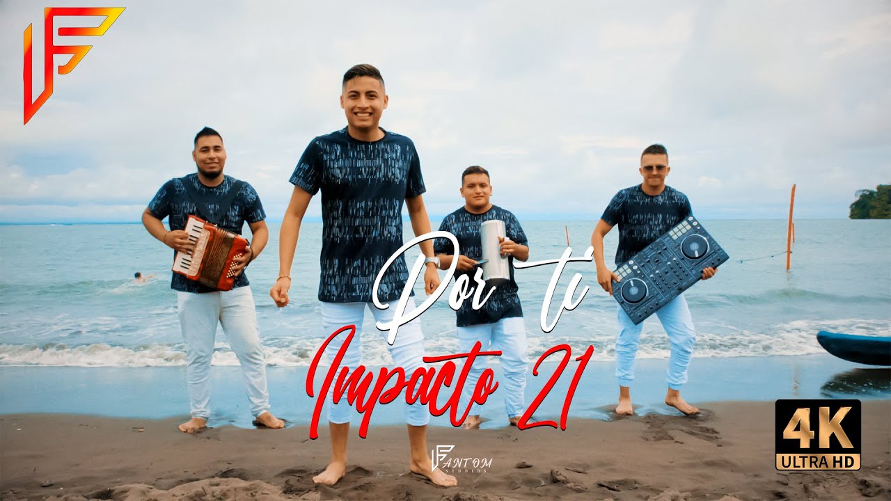 Por Ti - Impacto 21 (Video Oficial 4K 2023)