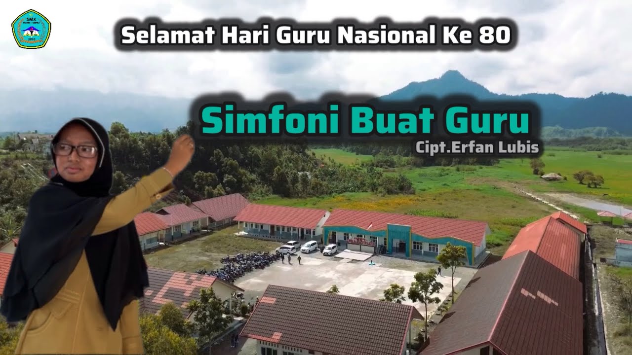 Simfoni Buat Guru - Karya Erfan Lubis || SMKN 4 KERINCI