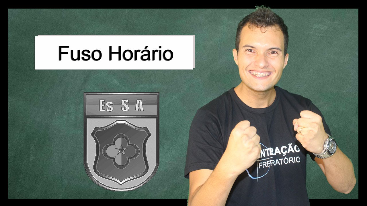 FUSO HORÁRIO - EXERCÍCIOS (EsSA) | INTERAÇÃO PREPARATÓRIO