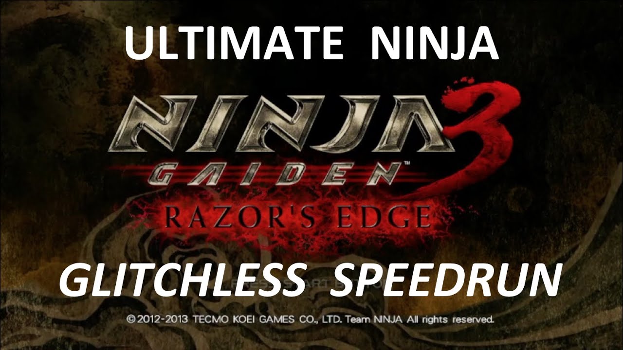 NG3 Razor's Edge - Ultimate Ninja Glitchless Speedrun