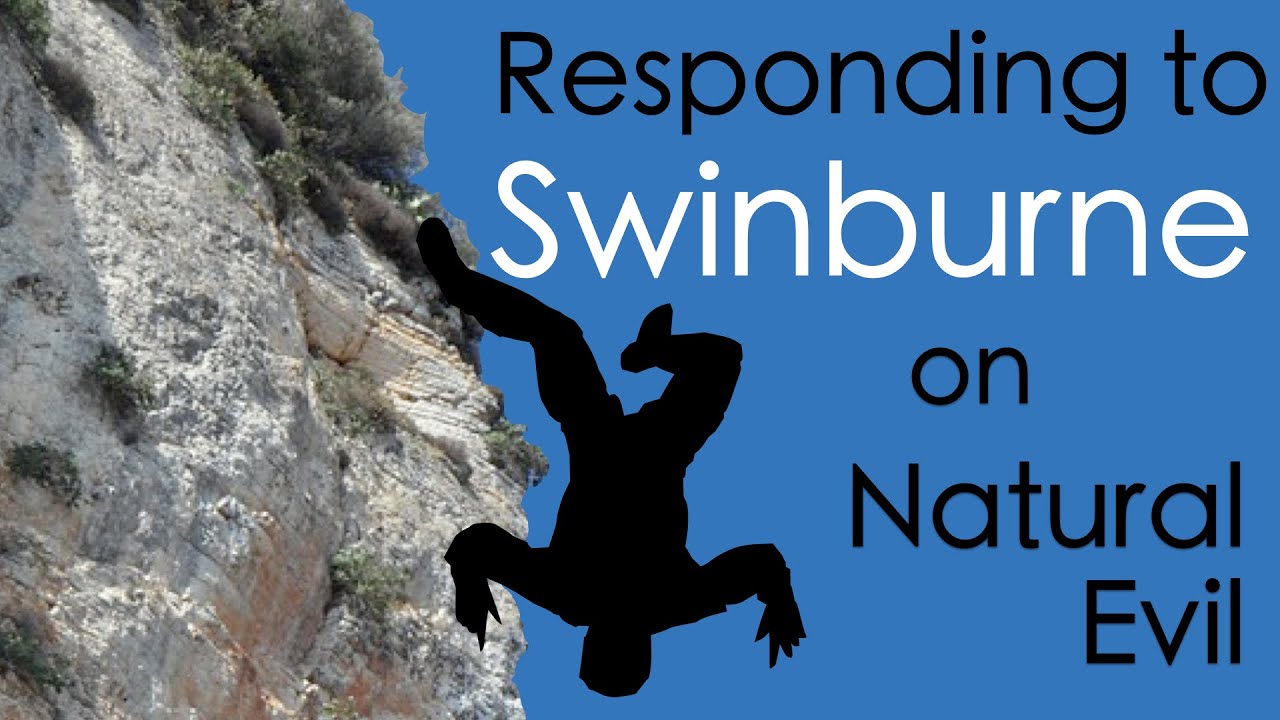 Responding to Swinburne on Natural Evil