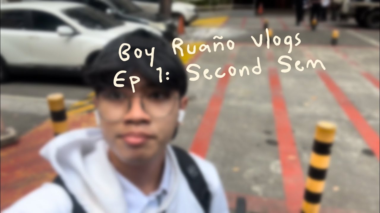 Boy Ruaño Vlogs 💪🏻 Ep 1: Second Sem || UST Engineering Student