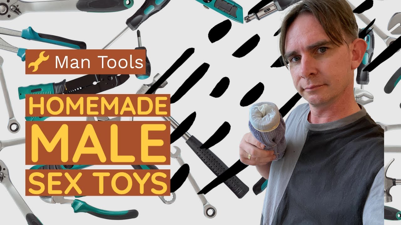 DIY Male Sex Toys