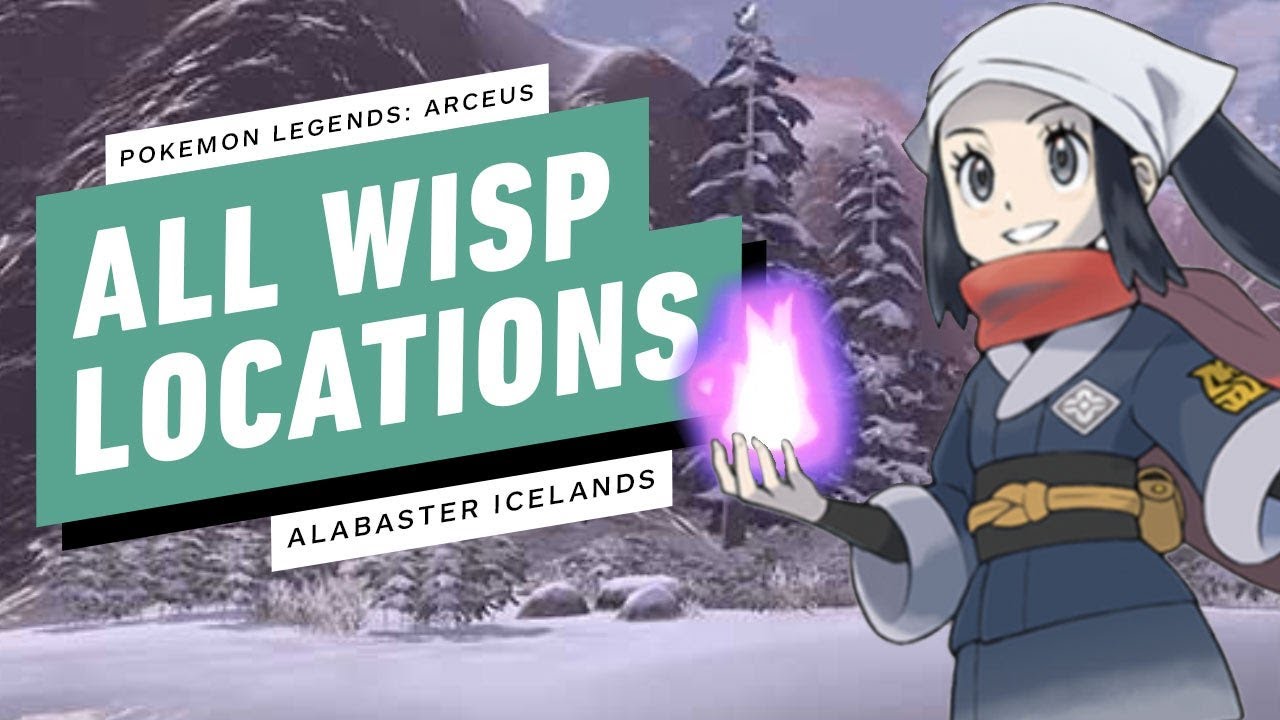 Pokemon Legends: Arceus  - All Wisp Locations (Alabaster Icelands)