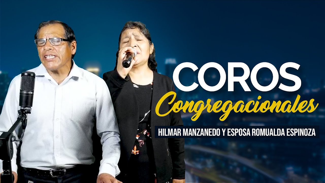 Coros Congregacionales - Hilmar Manzanedo