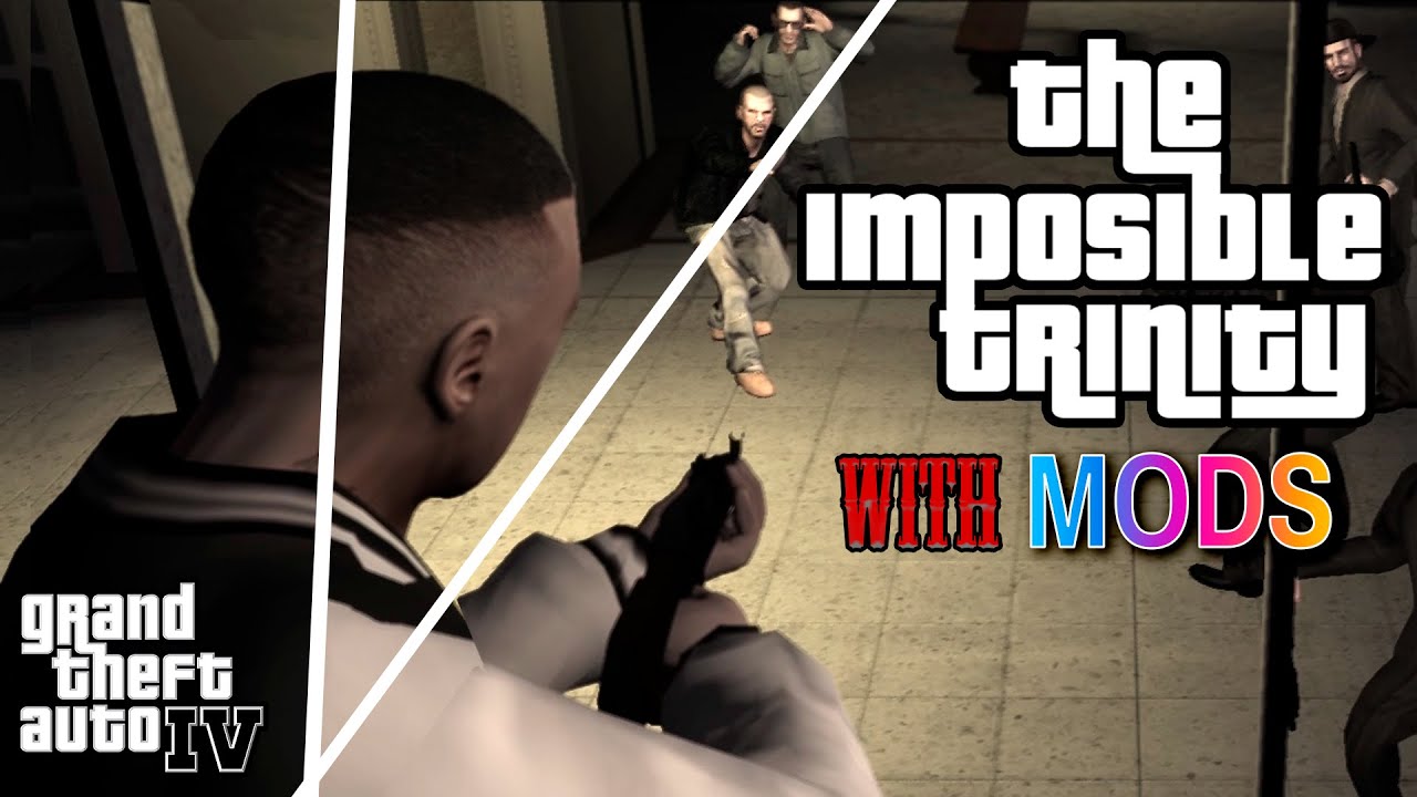 GTA IV The Impossible Trinity (Museum Piece) WITH MODS