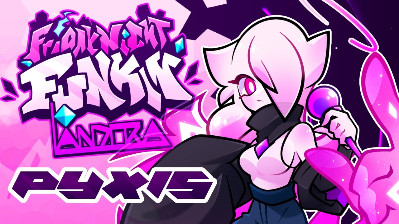 Pyxis - FNF: Vs. Pandora OST (FAN UPLOAD)