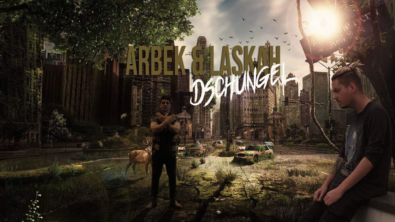 Laskah & Arbek - DSCHUNGEL AUS BETON (FREETRACK)