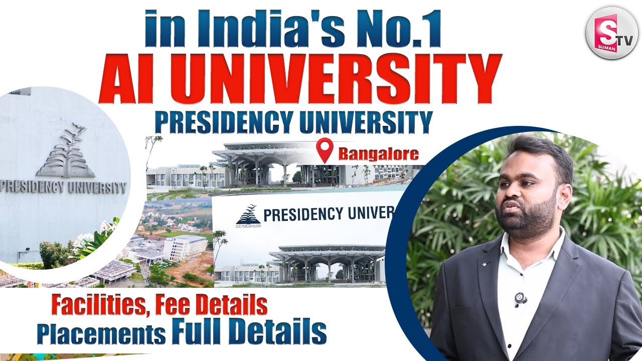 Presidency University: Facilities, Fee Details & Placements- Full Details |India's No1 AI University